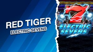 RED TIGER รีวิวElectric Sevens